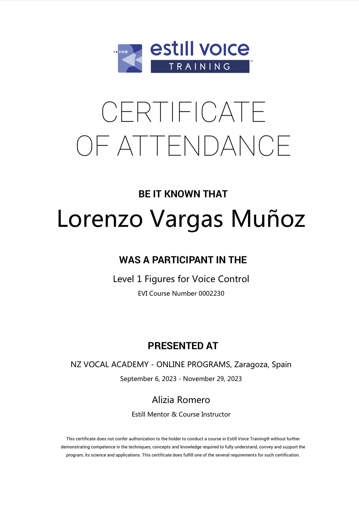 Certificado Estill Level 1 en Figures for Voice Control, otorgado a Lorenzo Vargas por completar la formación en control vocal.